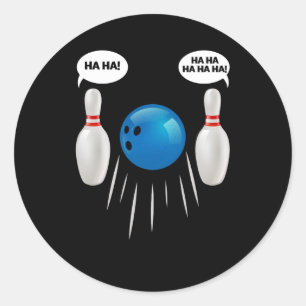 Funny Bowling - Gift For Bowlers Classic Round Sticker