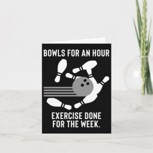 Funny Bowling Gift For Lazy Bowlers Card
