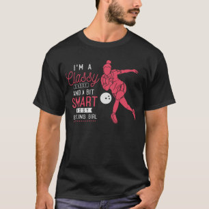 Funny Bowling Girl Witty Bowler Humour T-Shirt