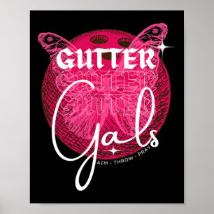 Funny Bowling Gutter Gals Team Name Girls Party  Poster