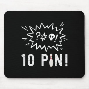 Funny Bowling I Hate The Ten Pin Bowling  Mouse Mat