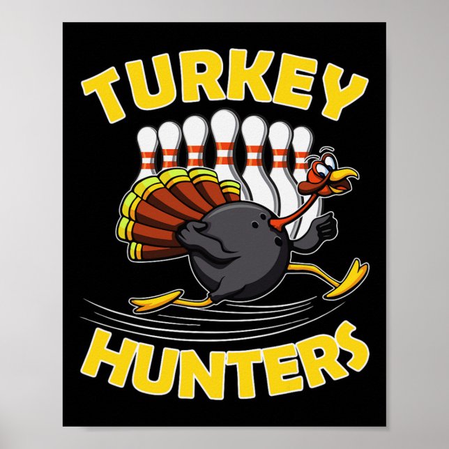 Funny Bowling Kids Turkey Hunters  Poster (Front)