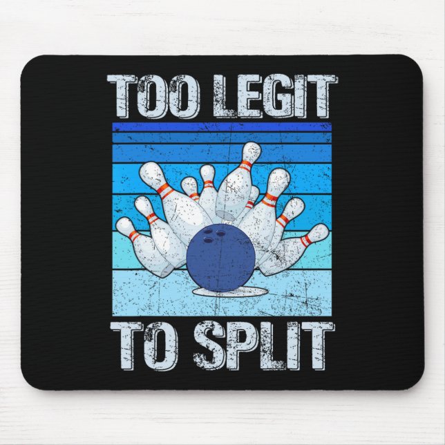 Funny Bowling Lover Bowler Too Legit To Split Retr Mouse Mat (Front)