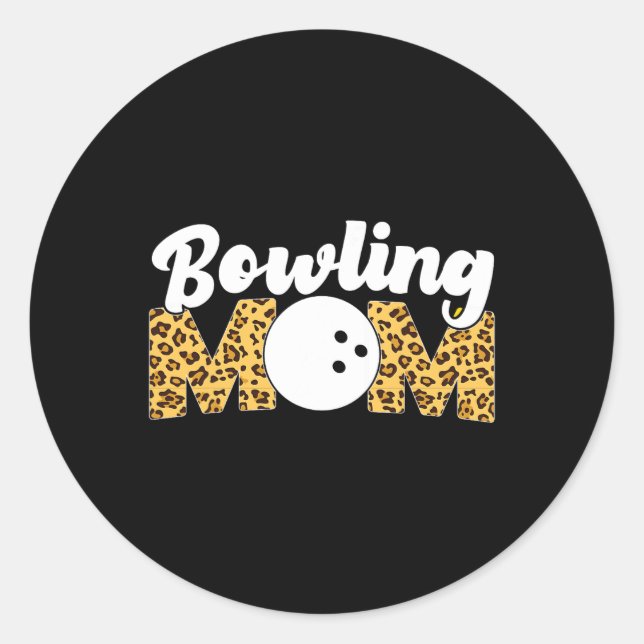 Funny Bowling Mum Leopard Cheetah Bowling Mum  Classic Round Sticker (Front)