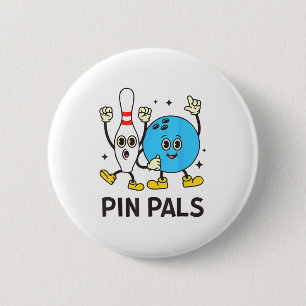 Funny Bowling N Pals Bowl Bowler Bowling Lover  6 Cm Round Badge