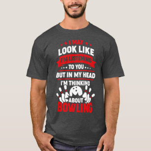 Funny Bowling Player Sport Bowler Gift T-Shirt