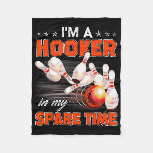 Funny Bowling Pun I'm A In My Spare Time Gifts Fleece Blanket