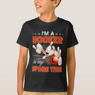 Funny Bowling Pun I'm A In My Spare Time Gifts  T-Shirt