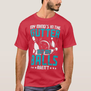 Funny Bowling Retro vintage designMy mindx27s in t T-Shirt