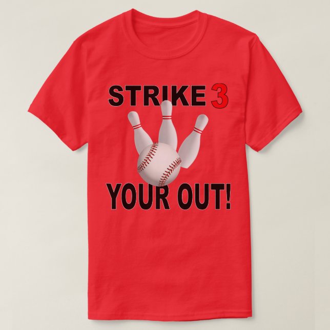 Funny Bowling s For Men and WomenBaseball Bowling  T-Shirt (Design Front)