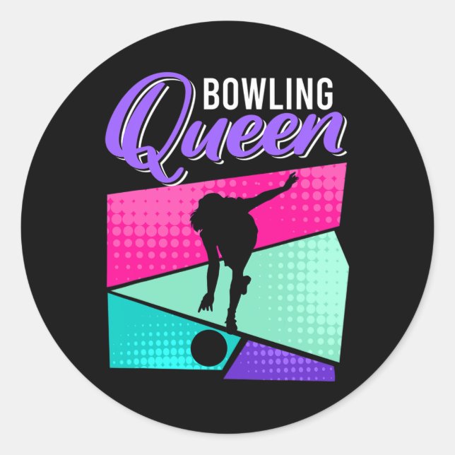 Funny Bowling Saying Bowling Queen Women Bowler  Classic Round Sticker (Front)