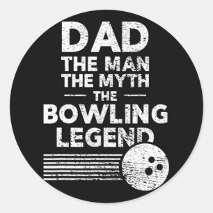 Funny Bowling Shirt For Dad The Man The Myth Classic Round Sticker