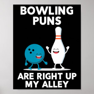 Funny Bowling Shirt For Men Women And Kids Poster