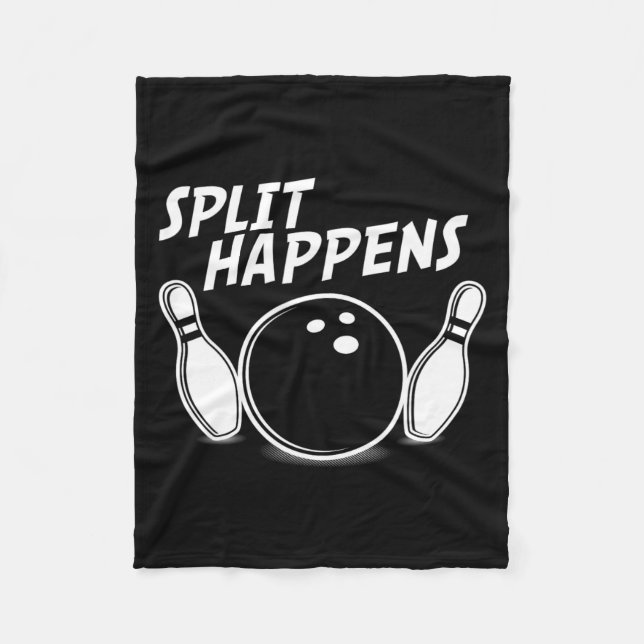 Funny Bowling Shirt Split Happens  Fleece Blanket (Front)