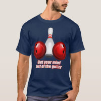 Funny Bowling Shirt Women Mind Out Of Gutter 