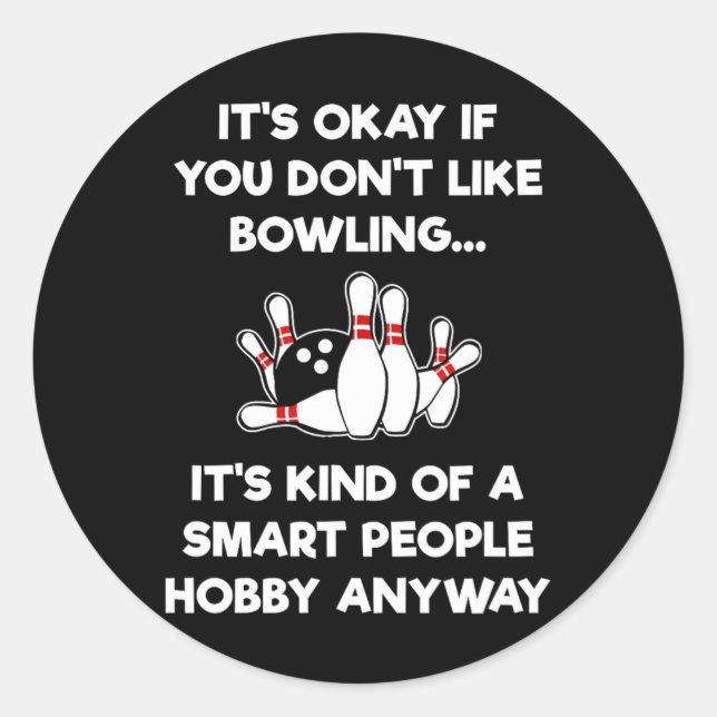Funny Bowling - Smart People  Classic Round Sticker (Front)