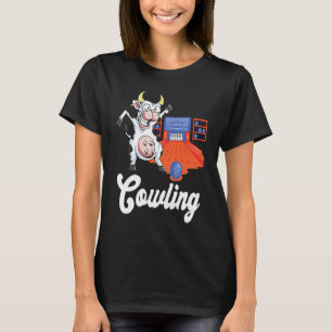 Funny Bowling Strike Cow Bowling Pin Bowling Ball T-Shirt