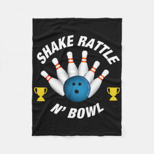 Funny Bowling T Shirt shake Rattle N' Bowl Fleece Blanket