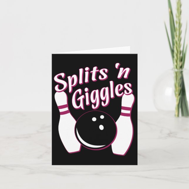 Funny Bowling Team Splits n Giggles  Card (Front)