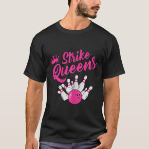 Funny Bowling Tee Bowling Team Sport Gift Strike Q