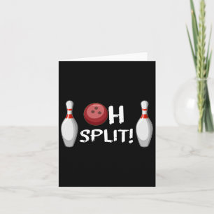 Funny Bowling Ten Pin Laughting Bowler Oh Split Ha Card