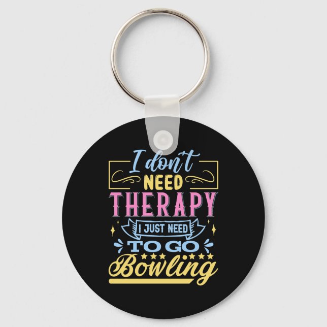 funny Bowling therapy word art sports Key Ring (Front)