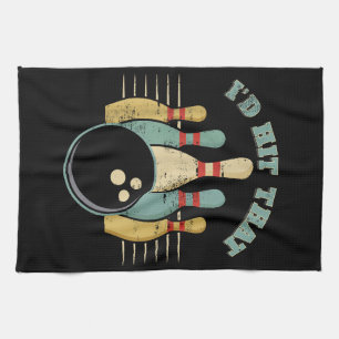 Funny Bowling Vintage T-Shirt I'd Hit That Funny T Tea Towel