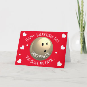Funny Bowling You Bowl Me Over Valentines Holiday Card