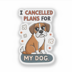 Funny Boxer Dog Quote Cartoon Illustration