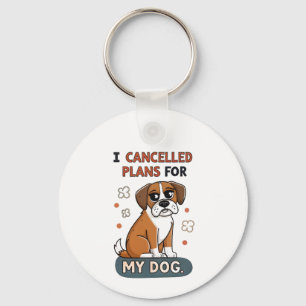 Funny Boxer Dog Quote Cartoon Illustration Key Ring