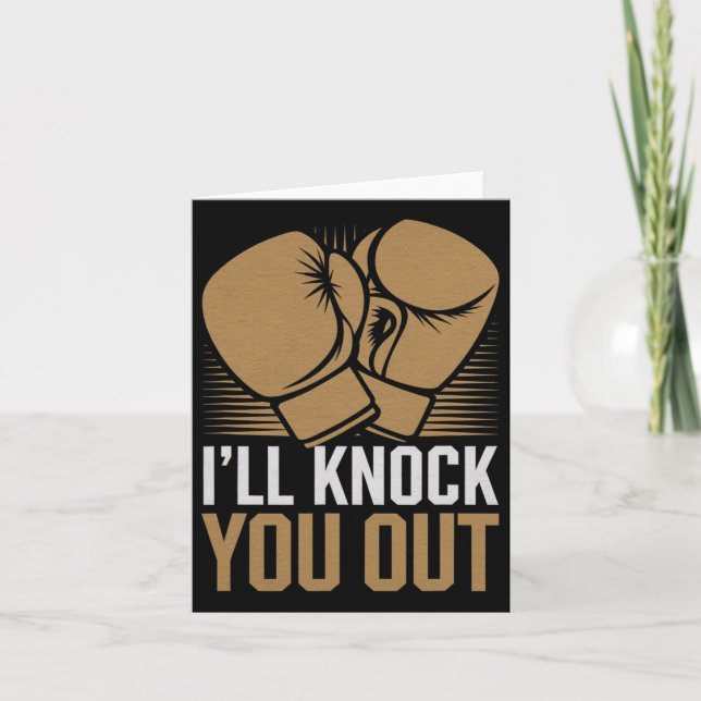 Funny Boxer Knock You Out Boxing Gloves I Will Kno Card (Front)