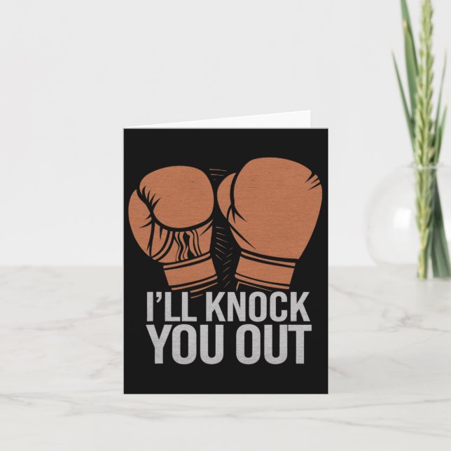 Funny Boxer Knock You Out Boxing Gloves I Will Kno Card (Front)