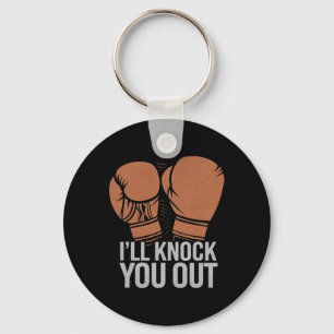 Funny Boxer Knock You Out Boxing Gloves I Will Kno Key Ring