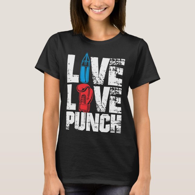 Funny Boxing Glove Tee Live Love Punch  (Front)