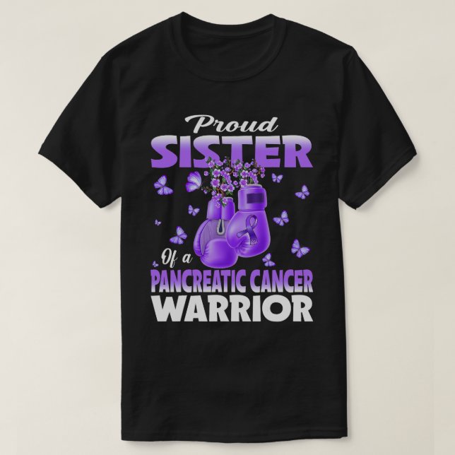 Funny Boxing Proud Sister Of A Pancreatic Cancer W T-Shirt (Design Front)