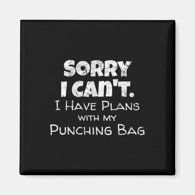 Funny Boxing Quote Design - Punching Bag Boxer Mem Magnet (Front)