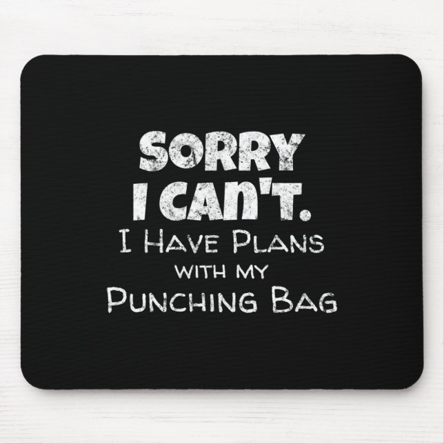 Funny Boxing Quote Design - Punching Bag Boxer Mem Mouse Mat (Front)