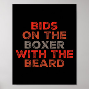 Funny Boxing Quotes Boxers Bids On The Boxer With  Poster