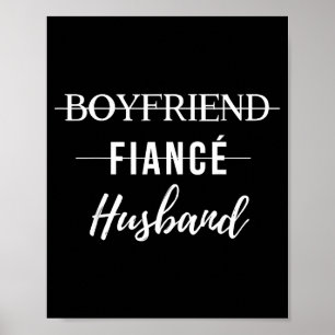 Funny Boyfriend Fiance Husband Wedding Groom Poster