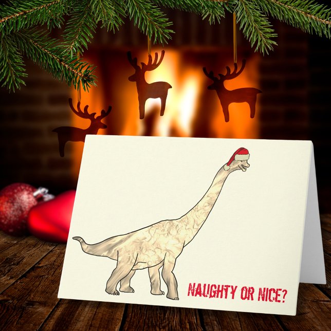 Funny Brachiosaurus Santa Dinosaur Christmas Quote Card (Funny Christmas dinosaur wearing a Santa hat with naughty or nice quote)