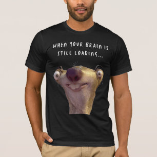 Funny Brain Loading Meme – Relatable Humourous Art T-Shirt