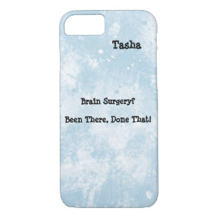 Funny Brain Surgery Awareness iPhone 7 case