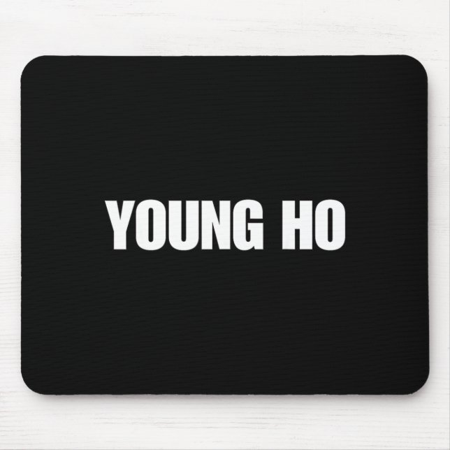 Funny Brainrot Gen Z Humour Young Ho Meme Trend Mouse Mat (Front)