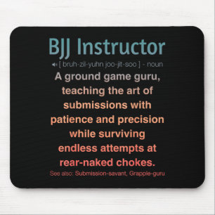 Funny Brazilian Jiu-Jitsu Mouse Mat