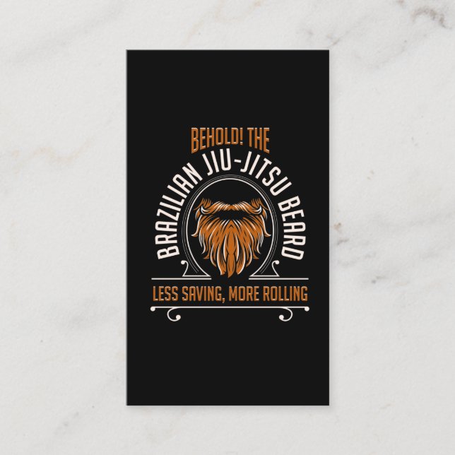 Funny Brazilian Jiu Jitsu Quote for Beard Wearer Business Card (Front)
