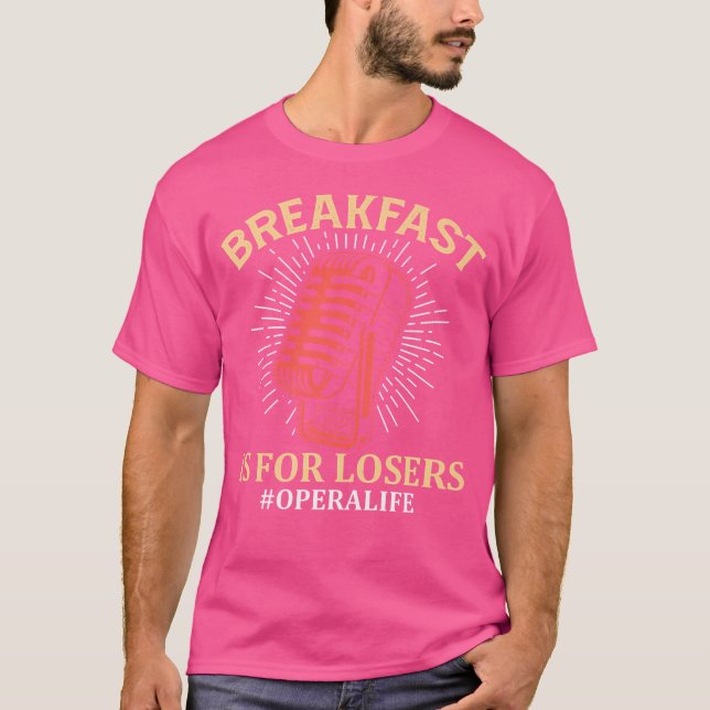 Funny Breakfast Opera Singer Singing Vocalist T-Shirt (Front)