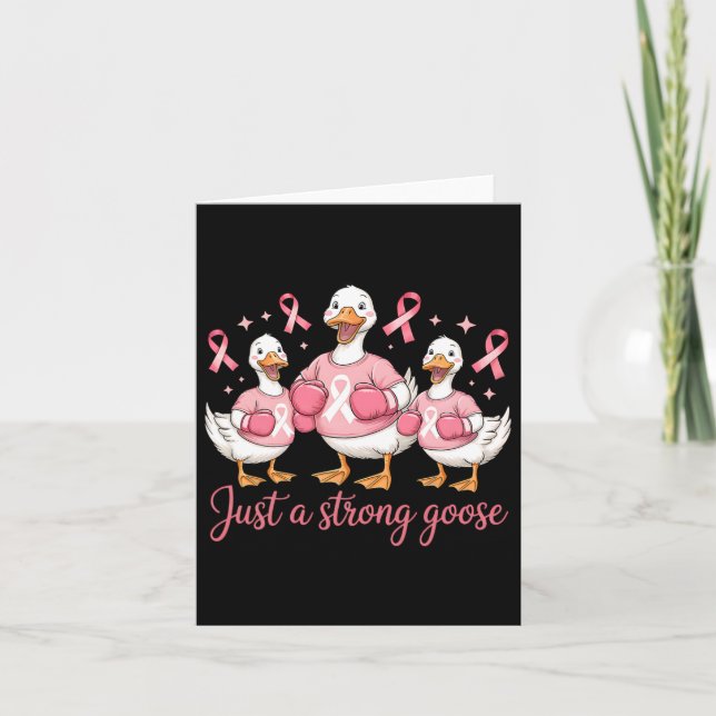 Funny Breast Cancer Pink Ribbon Just A Strong Goos Card (Front)