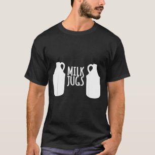 Funny Breastfeeding Shirt - Milk Jugs Support