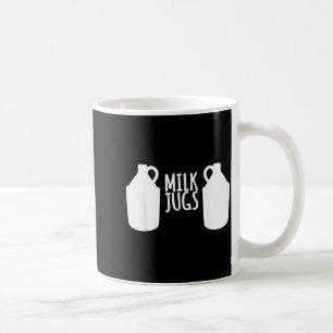 Funny Breastfeeding Shirt - Milk Jugs Support Coffee Mug