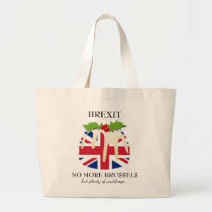 Funny BREXIT Brussels Christmas Pudding Large Tote Bag